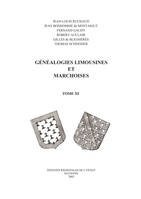 Généalogies limousines et marchoises ., Tome XI, Généalogies Limousines et Marchoises T11