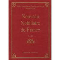 Nouveau nobiliaire de France., T. III, M-Z, Nouveau Nobiliaire de France tome III M-Z, recueil de preuves de noblesse