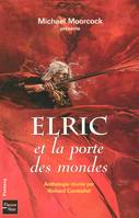 Elric et la porte des mondes