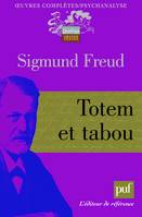 Oeuvres complètes / Sigmund Freud, Totem et tabou