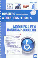DOSSIERS A QUESTIONS FERMEES MODULE 4 & 6 HANDICAP DOULEUR