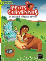 4, Petits cheyennes - La revanche de Feuille-de-vent CP/CE1 6/7 ans