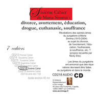 Sixieme cahier de Maria Simma ; divorce, avortement, éducation, drogue, euthanasie, souffrance