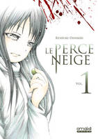 Le perce neige, 1, LE PERCE-NEIGE - TOME 1 - VOLUME 01