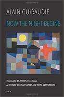 Alain Guiraudie Now the Night Begins /anglais