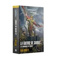 Les chroniques de Sabbat, 1, La Guerre de Sabbat