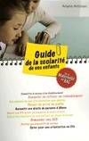 Guide de la scolarité de vos enfants - de la maternelle au BAC, de la maternelle au BAC