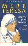 Mère Teresa : une vie pour l'amour (1910, une vie pour l'amour