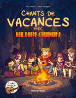 CHANTS DE VACANCES AVEC HENRI GODON