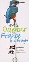 TOUS LES OISEAUX DE FRANCE ET D'EUROPE