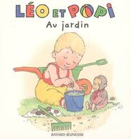 Léo et Popi, 4, AU JARDIN  N4