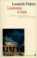 Bibliothèque hispano-américaine L'Automne à Cuba