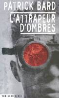 L'Attrapeur d'ombres