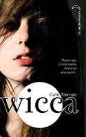 Wicca - Tome 1 - L'éveil