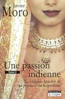 Une Passion Indienne Tome 2, Volume 2