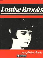 Louise brooks (lulu in hollywood)