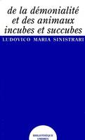 De la démonialité et des animaux incubes et succubes