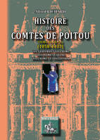 Histoire des Comtes de Poitou, Tome II (1058-1137) — Nouvelle Série