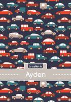 Le cahier d'Ayden - Séyès, 96p, A5 - Voitures