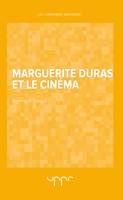 Marguerite Duras et le cinéma