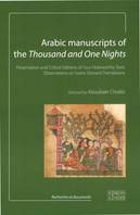 Arabic Manuscripts Of The..(Vente Ferme), Presentation And Critical Éditions Of..