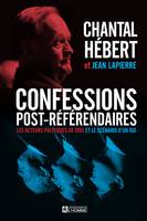 Confessions post-référendaires, CONFESSIONS POST-REFERENDAIRES [NUM]