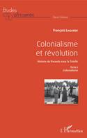 Colonialisme et révolution, Histoire du rwanda sous la tutelle