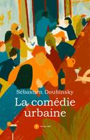 La Comédie urbaine