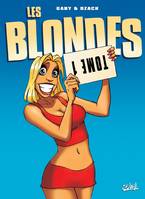 Tome 1, Les Blondes T01, Tome 1