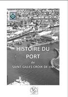 Histoire du port de Saint-Gilles-Croix-de-Vie