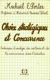 Choix stratégiques et concurrence - techniques d'analyse des secteurs et de la concurrence dans l'industrie, techniques d'analyse des secteurs et de la concurrence dans l'industrie