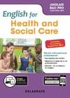 English for Health and Social Care - Anglais Bac Pro (2019) - Pochette élève, Filières Services à la personne
Bacs Pros ASSP / HPS / SPVL