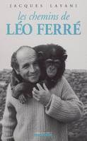 Les Chemins de Leo Ferre