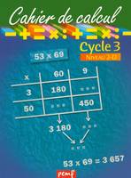 Cahier de calcul cycle 3 niveau 2d