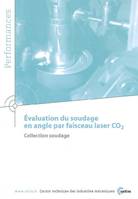 Évaluation du soudage en angle par faisceau laser CO2