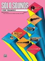 Solo Sounds for Trumpet, Volume I, Levels 3-5