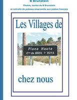 Les villages de chez nous, 5, Piene, haute commune de Breil-sur-Roya