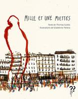 Mille et une miettes