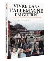 Vivre dans l'Allemagne en guerre - (2019)