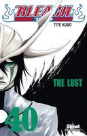 Bleach - Tome 40, The lust