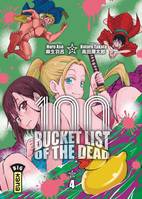 4, Bucket List of the dead - Tome 4