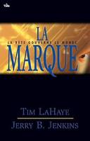 La marque, Les survivants de l'Apocalypse volume 8