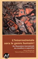 L'INTERNATIONALE SERA LE GENRE HUMAIN ! DE L'ASSOCIATION INTERNAT