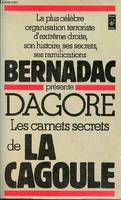 Dagore - Les carnets secrets de la Cagoule - Collection presses pocket n°1852., [édition abrégée]