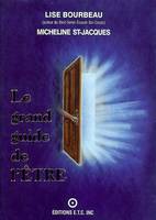 Le grand guide de l'Être