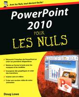 PowerPoint 2010 Pour les nuls