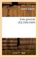 Liste générale, (Éd.1866-1869)