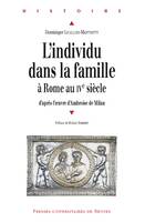 L'individu dans la famille à Rome au ive siècle, D'après l'œuvre d'Ambroise de Milan