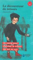 Le découvreur de trésors, Un conte pour chercher le trésor qui est en soi