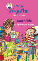 L'école d'Agathe, 15, Mathilde et la fête des mères